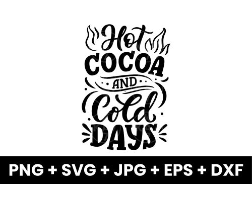 Hot Cocoa And Cold Days Design