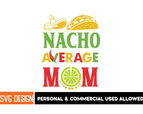 Tips Jual Nacho Average Mom SVG di Luar Negeri