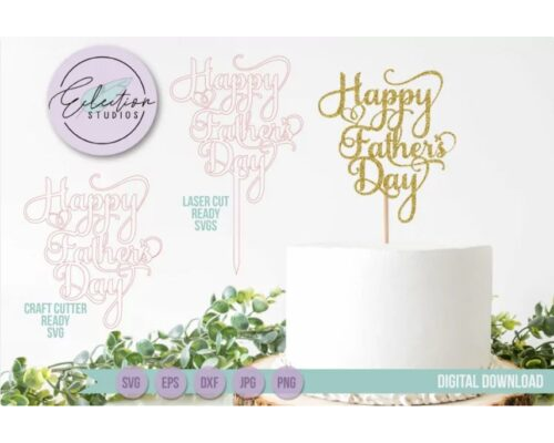 Happy Father’s Day Cake Topper