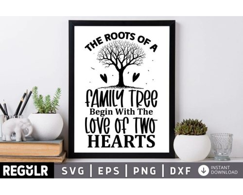 Tips Jual The Roots of a Family Tree SVG Design di Luar Negeri